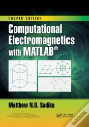 Capa do artigo Computational Electromagnetics With Matlab, Fourth Edition
