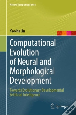 Capa do artigo Computational Evolution Of Neural And Morphological Development