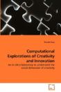 Computational Explorations Of Creativity - Preview