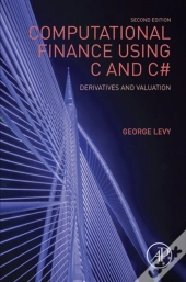 Computational Finance Using C And C#