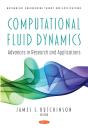 Computational Fluid Dynamics : Advances In Research And Applications - Preview