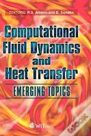 Computational Fluid Dynamics And Heat Transfer
