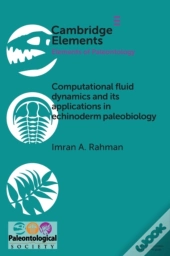 Computational Fluid Dynamics And Its Applications In Echinoderm Palaeobiology