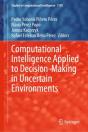 Computational Intelligence Applied To Decision-Making In Uncertain Environments - Preview