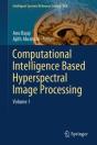 Computational Intelligence Based Hyperspectral Image Processing - Preview