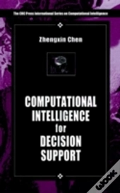Computational Intelligence For Decision Support