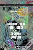 Computational Intelligence For Decision Support