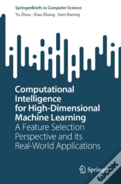 Capa do artigo Computational Intelligence For High-Dimensional Machine Learning