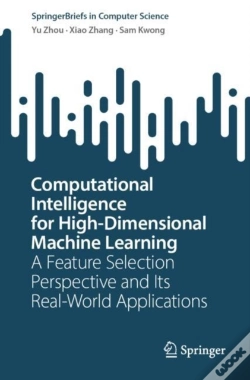 Capa do artigo Computational Intelligence For High-Dimensional Machine Learning
