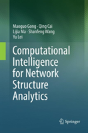 Computational Intelligence For Network Structure Analytics - Preview