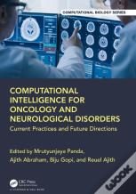Computational Intelligence For Oncology And Neurological Disorders