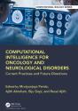 Computational Intelligence For Oncology And Neurological Disorders - Preview