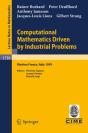 Computational Mathematics Driven By Industrial Problems - Preview