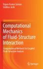 Computational Mechanics Of Fluid-Structure Interaction - Preview