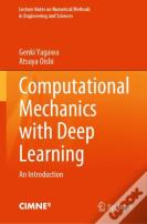 Computational Mechanics With Deep Learning