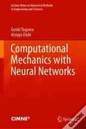 Computational Mechanics With Neural Networks