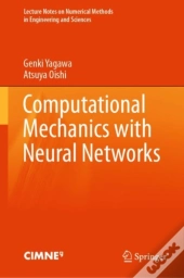 Computational Mechanics With Neural Networks