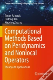 Computational Methods Based On Peridynamics And Nonlocal Operators