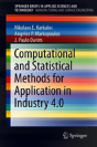 Computational Methods For Application In Industry 4.0 - Preview