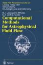 Computational Methods For Astrophysical Fluid Flow - Preview