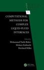 Computational Methods For Complex Liquid-Fluid Interfaces - Preview