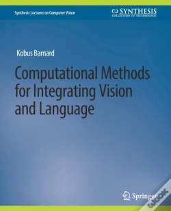 Capa do artigo Computational Methods For Integrating Vision And Language