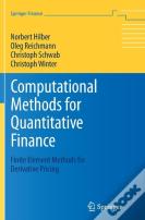 Computational Methods For Quantitative Finance