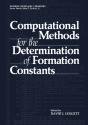 Computational Methods For The Determination Of Formation Constants - Preview