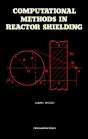Computational Methods In Reactor Shielding - Preview