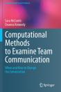 Computational Methods To Examine Team Communication - Preview