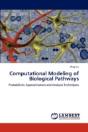 Computational Modeling Of Biological Pathways - Preview
