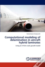 Capa do artigo Computational Modeling Of Delamination In Aircraft Hybrid Laminates