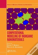 Computational Modeling Of Inorganic Nanomaterials