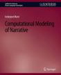 Computational Modeling Of Narrative - Preview