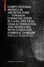 Computational Models In Architecture - Preview