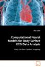 Computational Neural Models For Body Surface Ecg Data Analysis - Preview