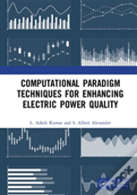 Computational Paradigm Techniques For Enhancing Electric Power Quality