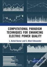 Computational Paradigm Techniques For Enhancing Electric Power Quality