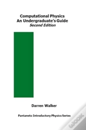 Computational Physics An Undergraduate'S Guide