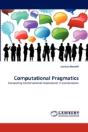 Computational Pragmatics - Preview
