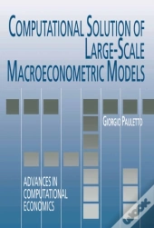Computational Solution Of Large-Scale Macroeconometric Models