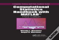 Computational Statistics Handbook With Matlab
