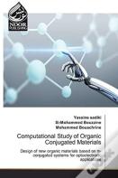 Computational Study Of Organic Conjugated Materials