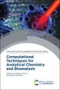 Computational Techniques For Analytical Chemistry And Bioanalysis - Preview