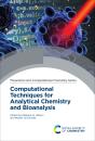 Computational Techniques For Analytical Chemistry And Bioanalysis - Preview