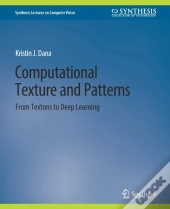 Computational Texture And Patterns