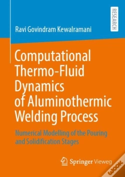 Capa do artigo Computational Thermo-Fluid Dynamics Of Aluminothermic Welding Process