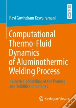 Capa do artigo Computational Thermo-Fluid Dynamics Of Aluminothermic Welding Process