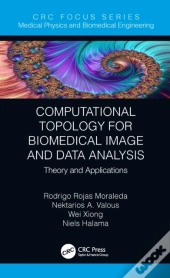 Computational Topology For Biomedical Image And Data Analysis