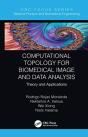 Computational Topology For Biomedical Image And Data Analysis - Preview